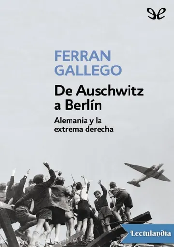 De Auschwitz a Berlín de Ferran Gallego, portada del libro