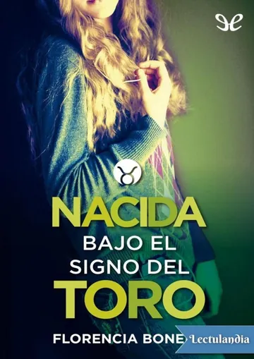 Nacida bajo el signo del toro de Florencia Bonelli, portada del libro