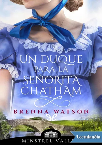 Un duque para la señorita Chatham de Brenna Watson, portada del libro