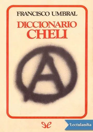Diccionario cheli de Francisco Umbral, portada del libro