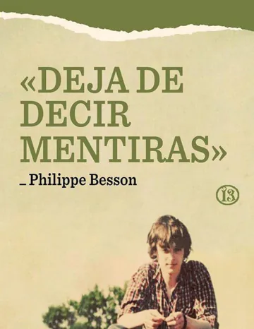 «Deja de decir mentiras» de Philippe Besson, portada del libro