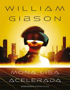 Mona Lisa acelerada no 0303 - William Gibson