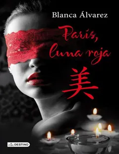 Paris, luna roja - Blanca Álvarez