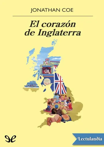 El corazón de Inglaterra de Jonathan Coe, portada del libro
