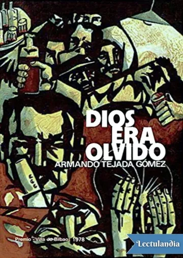 Dios era olvido de Armando Tejada Gómez, portada del libro