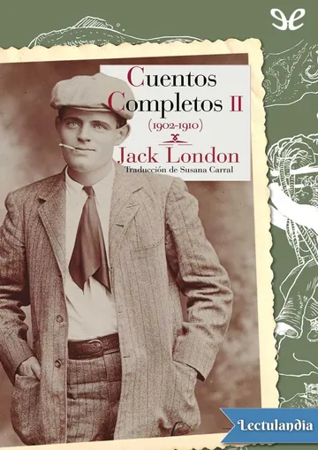 Cuentos Completos II - Jack London