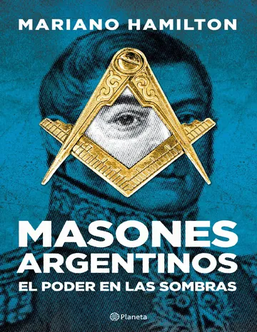 Masones argentinos de Mariano Hamilton, portada del libro