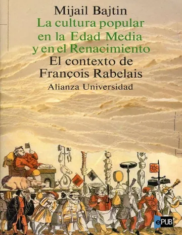 La cultura popular en la Edad Media y el Renacimiento de Mijail Bajtin, portada del libro