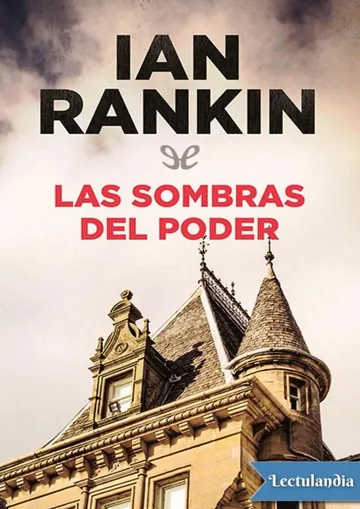 Las sombras del poder de Ian Rankin, portada del libro