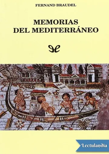Memorias del Mediterráneo de Fernand Braudel, portada del libro