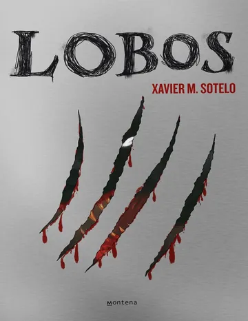 Lobos de Xavier M. Sotelo, portada del libro