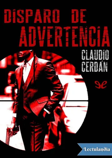 Disparo de advertencia de Claudio Cerdán, portada del libro