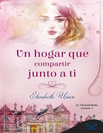 Un hogar que compartir junto a ti de Elizabeth Urian, portada del libro