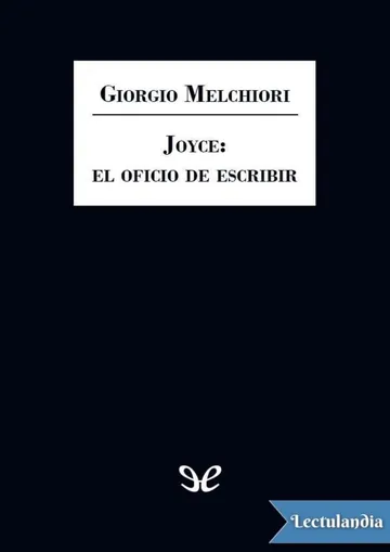 Joyce: el oficio de escribir de Giorgio Melchiori, portada del libro