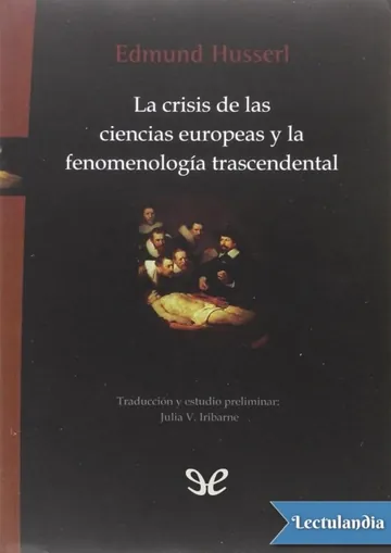 La crisis de las ciencias europeas y la fenomenología trascendental de Edmund Husserl, portada del libro