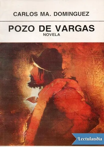 Pozo de Vargas de Carlos María Domínguez, portada del libro