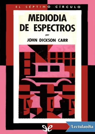 Mediodía de espectros de John Dickson Carr, portada del libro