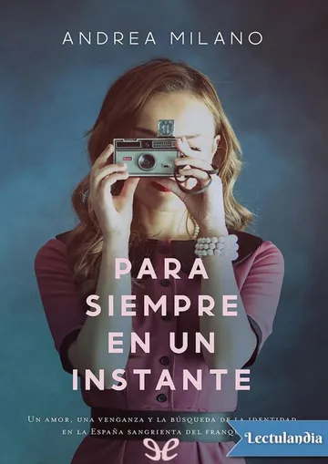 Para siempre en un instante de Andrea Milano, portada del libro