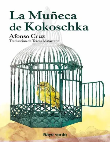 La Muñeca de Kokoschka (Rayos Globurales) de Afonso Cruz, portada del libro