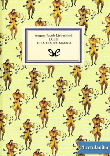 Lulu o La flauta mágica de August Jacob Liebeskind, portada del libro