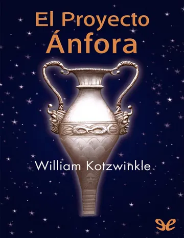 El proyecto Ánfora de William Kotzwinkle, portada del libro