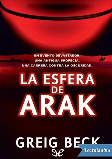 La esfera de Arak de Greig Beck, portada del libro