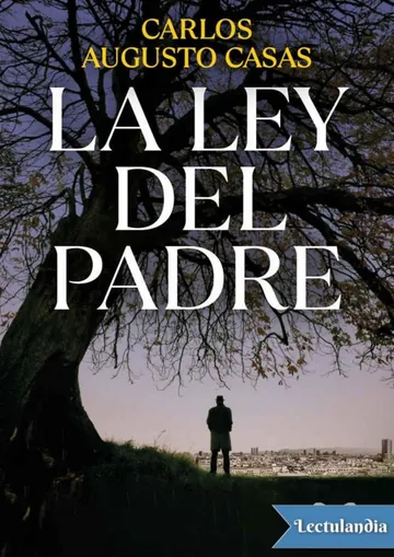 La ley del padre de Carlos Augusto Casas, portada del libro