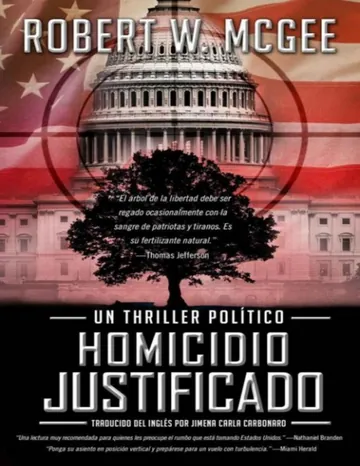 Homicidio justificado - Robert W. McGee