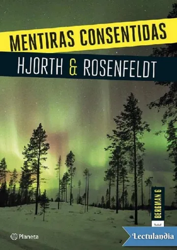 Mentiras consentidas de Michael Hjorth, portada del libro