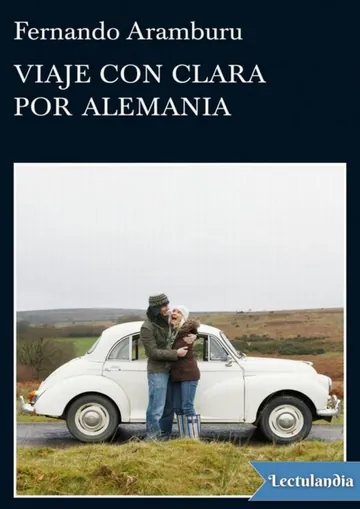 Viaje con Clara por Alemania de Fernando Aramburu, portada del libro