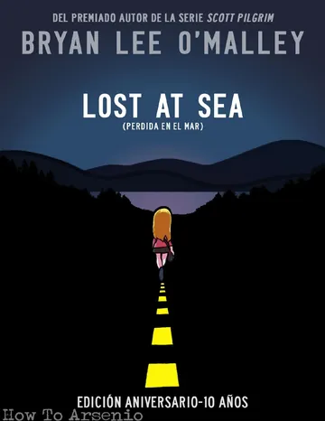 Lost at Sea - Perdida en el mar -Edición Aniversario 10 Años de Bryan Lee O'Malley, portada del libro