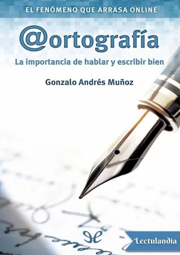 @ortografía de Gonzalo Andrés Muñoz, portada del libro
