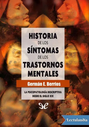 Historia de los síntomas de los trastornos mentales de Germán E. Berrios, portada del libro