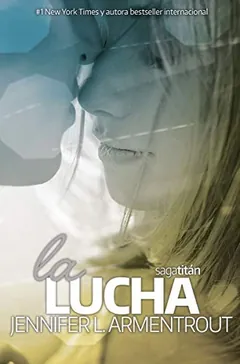 La lucha - Jennifer L. Armentrout