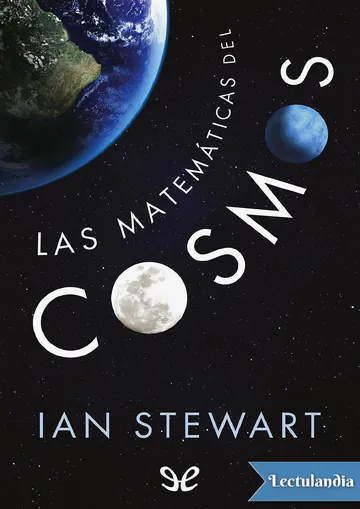 Las matemáticas del cosmos de Ian Stewart, portada del libro