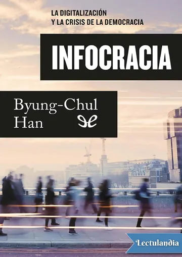 Infocracia de Byung-Chul Han, portada del libro