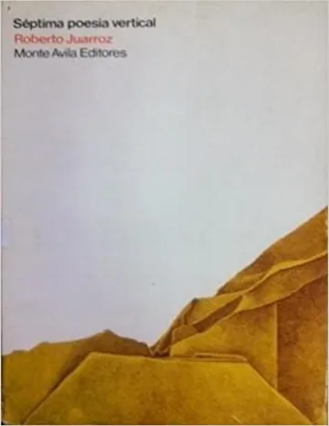 Séptima Poesía Vertical de Roberto Juarroz, portada del libro