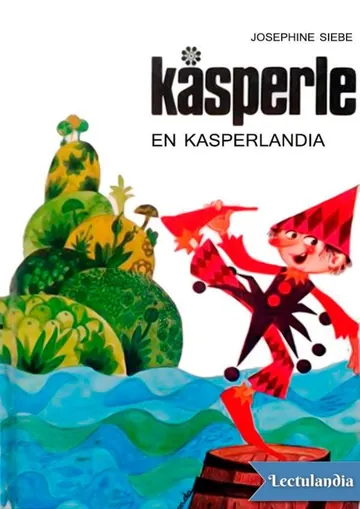Kásperle en Kasperlandia de Josephine Siebe, portada del libro