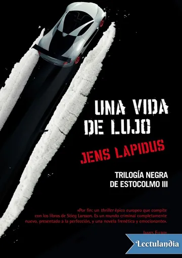 Una vida de lujo de Jens Lapidus, portada del libro