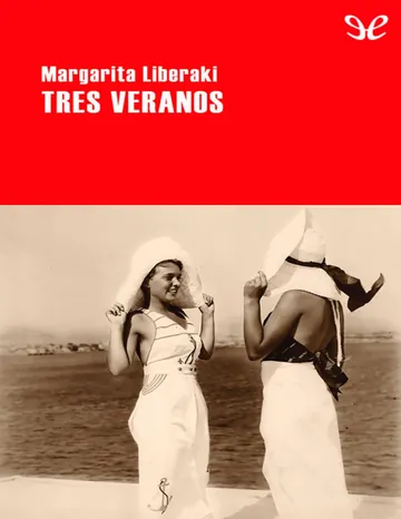 Tres veranos de Margarita Liberaki, portada del libro