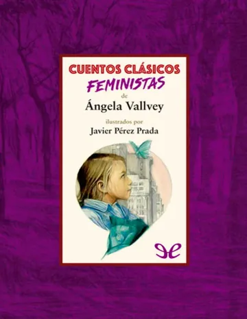 Cuentos clásicos feministas de Ángela Vallvey Arévalo, portada del libro