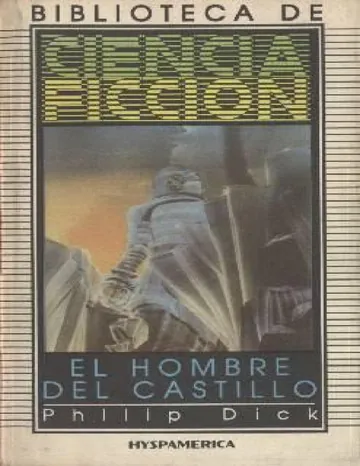 Hombre del castillo, El de Philip K. Dick, portada del libro