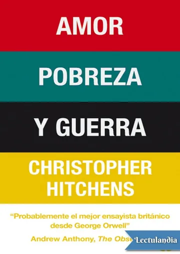 Amor, pobreza y guerra de Christopher Hitchens, portada del libro