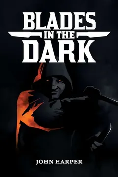Blades in the dark de John Harper, portada del libro