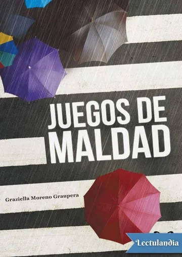 Juegos de maldad de Graziella Moreno Graupera, portada del libro