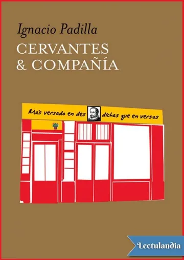 Cervantes & compañía de Ignacio Padilla, portada del libro