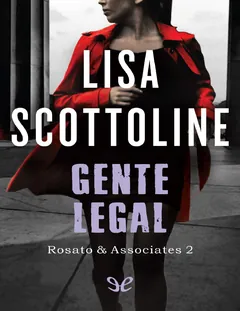 Gente legal - Lisa Scottoline