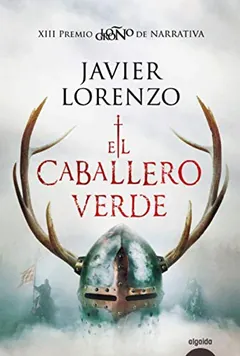 El caballero verde de Javier Lorenzo, portada del libro