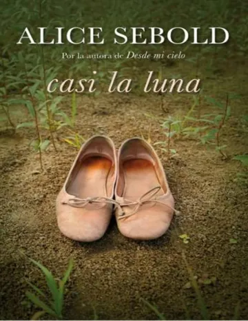 Casi la luna de Alice Sebold, portada del libro