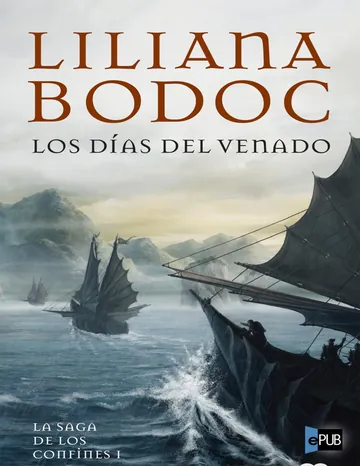 Los Dias del Venado de Liliana Bodoc, portada del libro